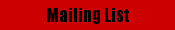 Mailing List